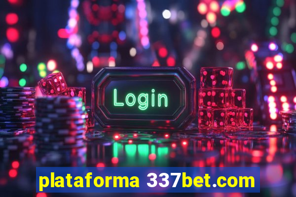 plataforma 337bet.com